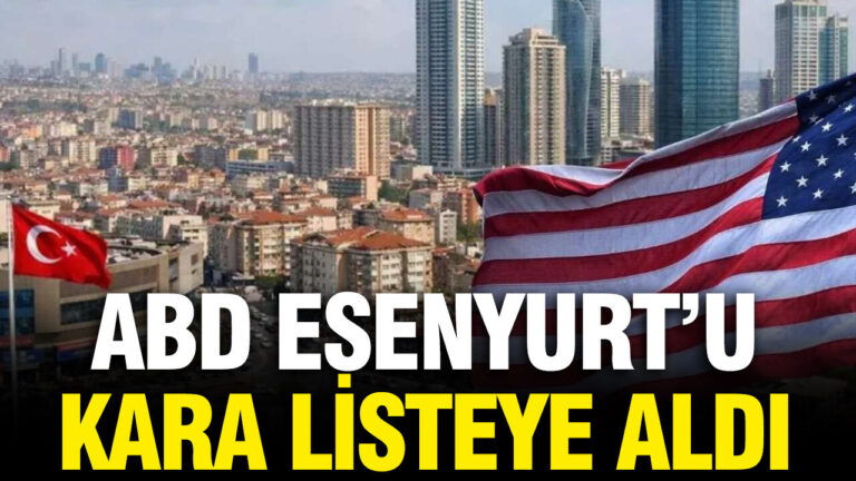 abd-esenyurtu-kara-listeye-aldi-PpzBRO5S