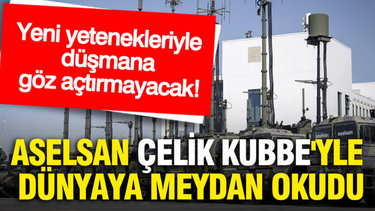 aselsan-celik-kubbeyle-dunyaya-meydan-okudu-yeni-yetenekleriyle-dusmana-goz-actirmayacak-v1cv7TUW
