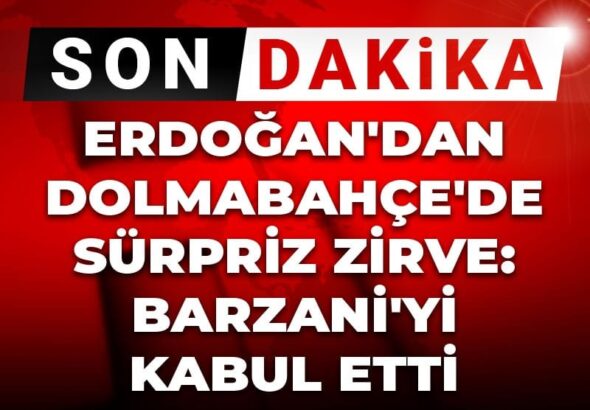 son-dakika-erdogandan-dolmabahcede-surpriz-zirve-barzaniyi-kabul-etti-FM9iyBv9