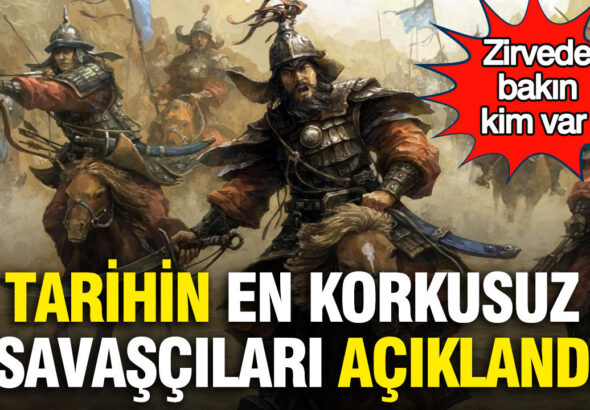 tarihin-en-korkusuz-savascilari-aciklandi-zirvede-bakin-kim-var-1uwYGh88