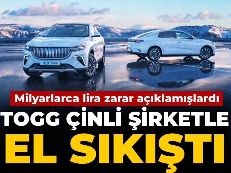 togg-cinli-sirketle-el-sikisti-milyarlarca-lira-zarar-aciklamislardi-OUThNat1